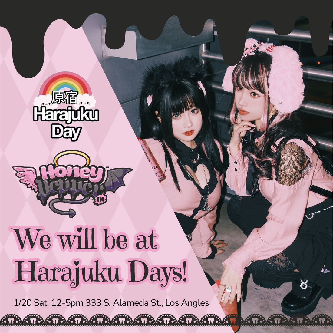 【First Offline Event】HoneyPepperIX at Harajuku Day LA