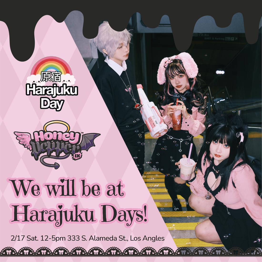 【Offline Event】HoneyPepperIX at Harajuku Day LA February